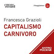 Podcast Capitalismo carnivoro