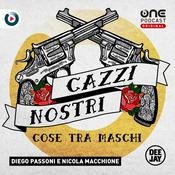 Podcast Cazzi Nostri - Cose tra maschi