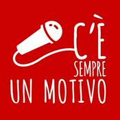 Podcast C'è sempre un motivo