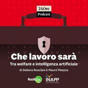 Podcast Che lavoro sarà