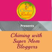 Podcast Chiming With Super Mom Bloggers