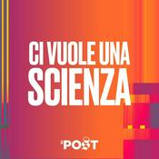 Podcast Ci vuole una scienza