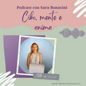 Podcast Cibo, mente e anima