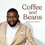 Podcast Coffee and Beans with Adesola Balogun