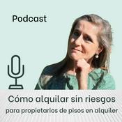 Podcast Cómo Alquilar sin comisiones ni riesgo de impagos.🌟🌟🌟