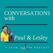 Podcast Conversations with Paul and Lesley