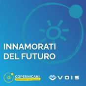 Podcast Copernicani: Innamorati del Futuro