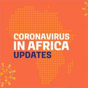 Podcast Coronavirus In Africa Updates