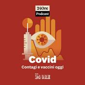 Podcast Covid, contagi e vaccini oggi