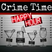 Podcast Crime Time Happy Hour