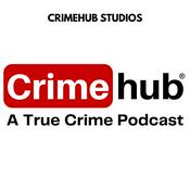 Podcast Crimehub: A True Crime Podcast