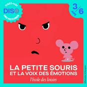 Podcast DISO - La Petite Souris et la Voix des Emotions