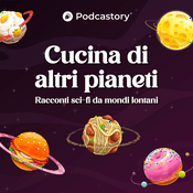 Podcast Cucina di altri pianeti