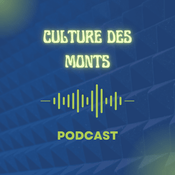 Podcast Culture Des Monts - 2022