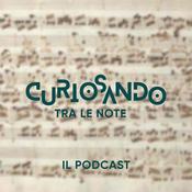 Podcast Curiosando tra le Note