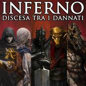 Podcast D&D - INFERNO: Discesa tra i Dannati