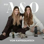 Podcast Das A & O vom Kaffeequatsch