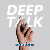 Podcast DEEPTALK TIMURDUA