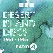 Podcast Desert Island Discs: Archive 1961-1965