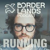 Podcast Borderlands Trail (+ Ultra) Running