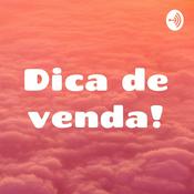 Podcast Dica de venda!