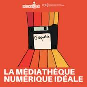 Podcast Disquette : la médiathèque numérique idéale