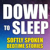 Podcast Down To Sleep (Audiobooks & Bedtime Stories)