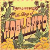 Podcast Dreamtown: The Story of Adelanto