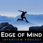 Podcast Edge of Mind Podcast