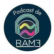 Podcast El Podcast deRamé