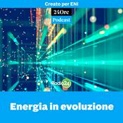 Podcast Energia in evoluzione