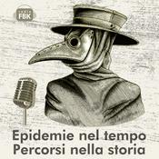 Podcast Epidemie nel tempo