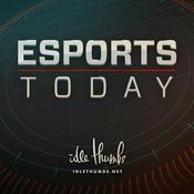 Podcast Esports Today