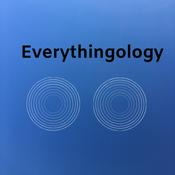 Podcast Everythingology