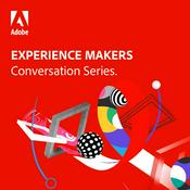 Podcast EXPERIENCE MAKERS: Conversation Series