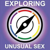 Podcast Exploring Unusual Sex