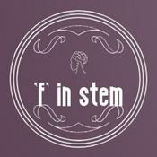 Podcast ‘F’ in STEM