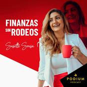 Podcast Finanzas sin rodeos