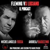 Podcast Fleming vs Luciano