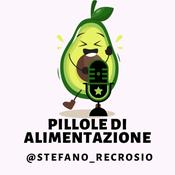 Podcast Pillole di Alimentazione