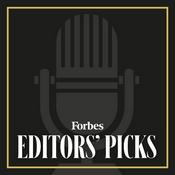 Podcast Forbes Editors’ Picks