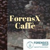 Podcast Forensics Caffè - Terza stagione 2022/2023