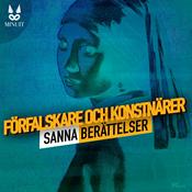 Podcast Förfalskare och Konstnärer - Sanna Berättelser