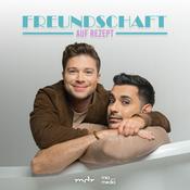 Podcast Freundschaft auf Rezept - Der Podcast mit Tan Caglar und Jascha Rust