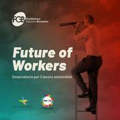 Podcast Future of Workers