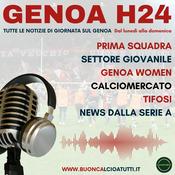 Podcast Genoa H24 - Il tuo podcast rossoblu