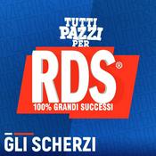 Podcast Gli scherzi di Tutti Pazzi per RDS