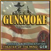 Podcast Gunsmoke - Old Time Radio Western