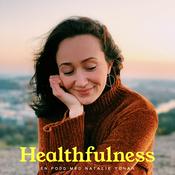 Podcast Healthfulness Podden