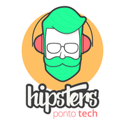 Podcast Hipsters Ponto Tech